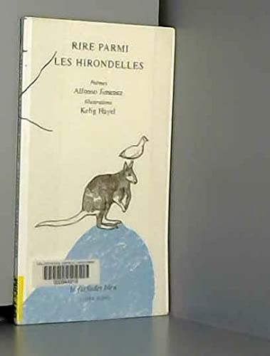 Beispielbild fr Rire parmi les hirondelles zum Verkauf von Librairie Th  la page