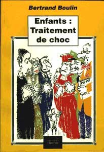 Stock image for Enfants: traitement de choc for sale by A TOUT LIVRE