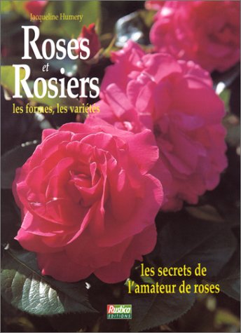 Stock image for Roses et rosiers for sale by Ammareal