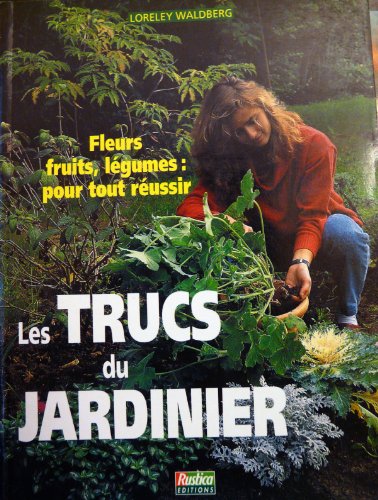 Les trucs du jardiniers