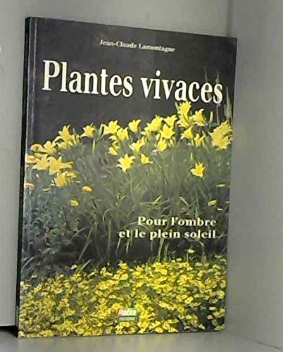 Imagen de archivo de Plantes vivaces a la venta por A TOUT LIVRE