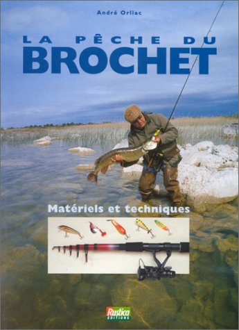 Stock image for La pche du brochet for sale by Ammareal