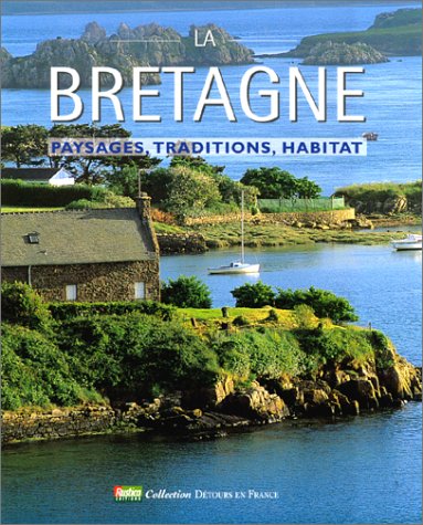 La Bretagne (9782840382560) by Dominique Roger