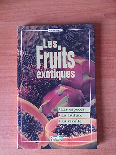 Beispielbild fr Les fruits exotiques zum Verkauf von Ammareal