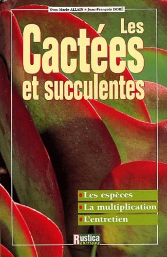 Stock image for Cactes et succulentes for sale by Ammareal