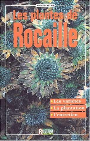 Beispielbild fr Plantes de rocaille zum Verkauf von Ammareal