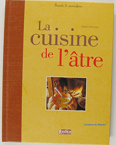 Beispielbild fr LA CUISINE DE L'ATRE zum Verkauf von WorldofBooks