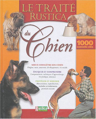 Beispielbild fr Le Trait Rustica du chien zum Verkauf von Ammareal