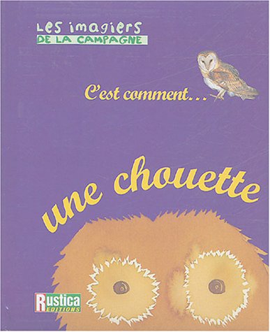 Stock image for Imagiers de la campagne : La Chouette for sale by Ammareal