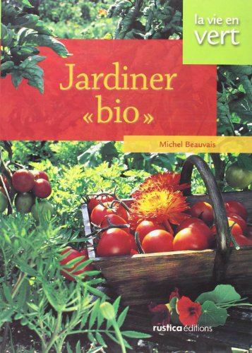 Beispielbild fr JARDINER "BIO" zum Verkauf von WorldofBooks