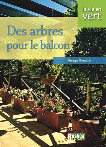 Beispielbild fr Des arbres pour le balcon zum Verkauf von medimops