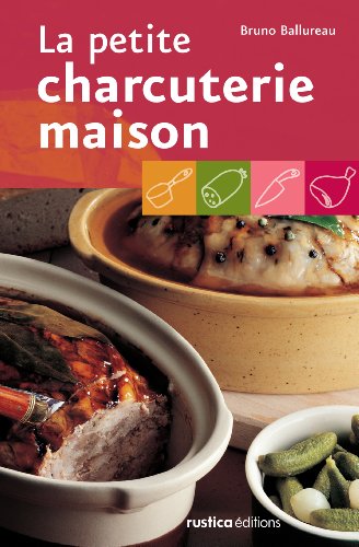 Imagen de archivo de La petite charcuterie maison a la venta por medimops