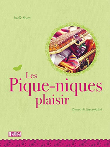 Beispielbild fr Les Pique-niques Plaisir zum Verkauf von RECYCLIVRE