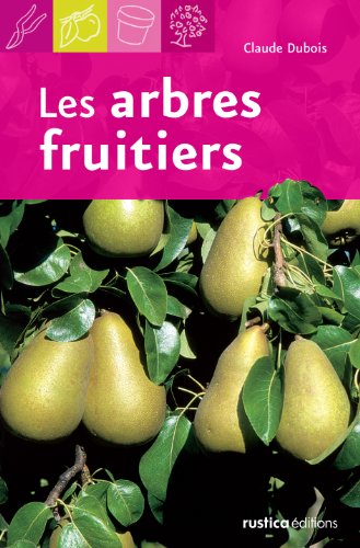 Beispielbild fr Les arbres fruitiers zum Verkauf von Ammareal