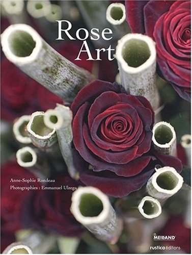 Beispielbild fr Rose Art zum Verkauf von Ammareal