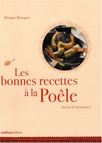 Stock image for Les bonnes recettes  la pole for sale by Ammareal