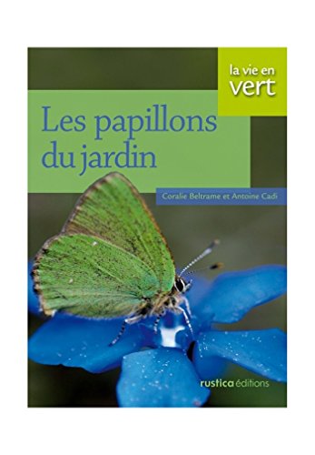 Stock image for Les papillons du jardin for sale by Ammareal