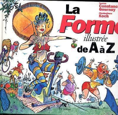 Imagen de archivo de La forme illustre de A  Z a la venta por Ammareal