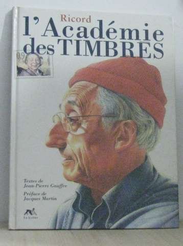 Stock image for L'acadmie Des Timbrs for sale by RECYCLIVRE