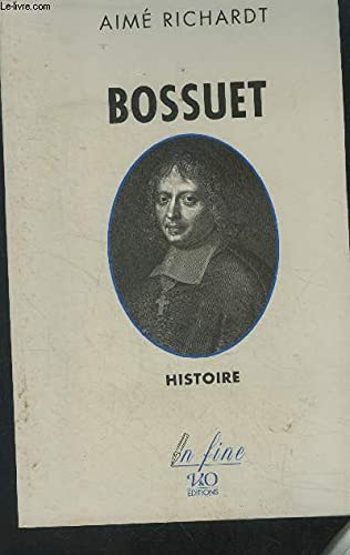 Beispielbild fr Bossuet zum Verkauf von LibrairieLaLettre2