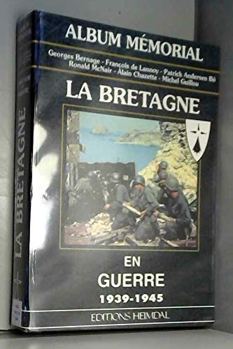 Beispielbild fr La Bretagne en guerre zum Verkauf von Petrichor & Filigrane
