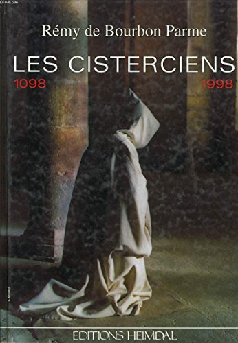 Stock image for Les Cisterciens, 1098-1998 for sale by Librairie Th  la page