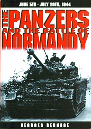 9782840481355: The Panzers and the Battle of Normandy, June 5th-July 20th, 1944