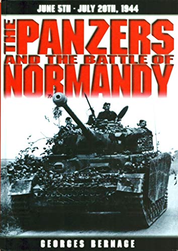 9782840481355: The Panzers and the Battle of Normandy: 5 June to 20 July 1944