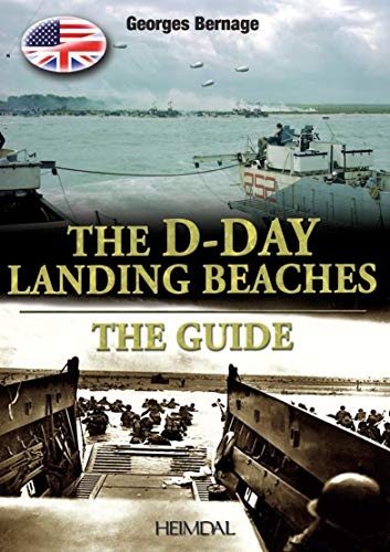 Imagen de archivo de D-Day Landing Beaches: The Guide a la venta por ThriftBooks-Atlanta