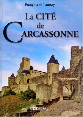 Beispielbild fr La cit de Carcassonne zum Verkauf von medimops