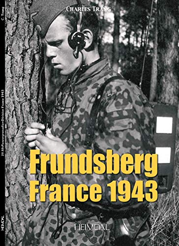Beispielbild fr Frundsberg France 1943 zum Verkauf von Librairie La Canopee. Inc.