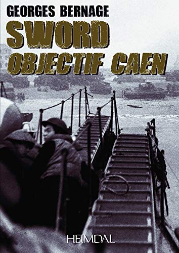 Imagen de archivo de Sword, Objectif Caen (French Edition) a la venta por Books From California