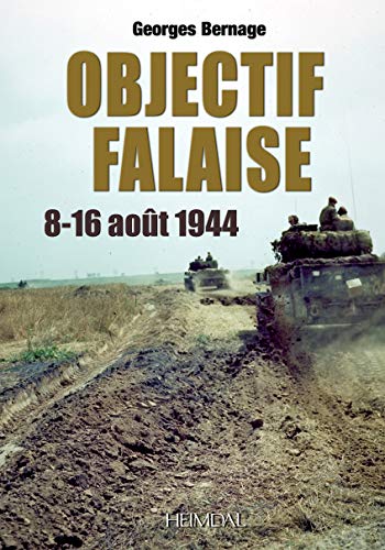 9782840483120: Objectif Falaise: 14–16 Aout 1944