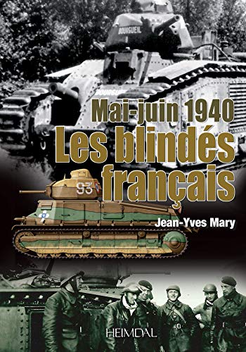 Beispielbild fr 1940 Les Blinds franais zum Verkauf von Librairie Pic de la Mirandole