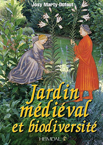 Beispielbild fr Jardin mdival et biodiversit zum Verkauf von Librairie Pic de la Mirandole