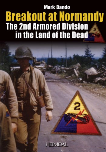 Beispielbild fr La perce de Normandie : La 2nd Armored Division dans la Lande des Morts zum Verkauf von Librairie Pic de la Mirandole