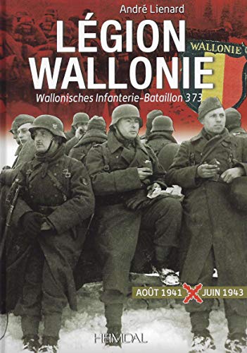 Beispielbild fr Legion wallonie tome 1 zum Verkauf von Librairie Pic de la Mirandole