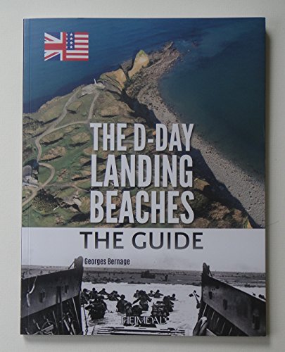 Imagen de archivo de The D-Day Landing Beaches: The Guide a la venta por SecondSale