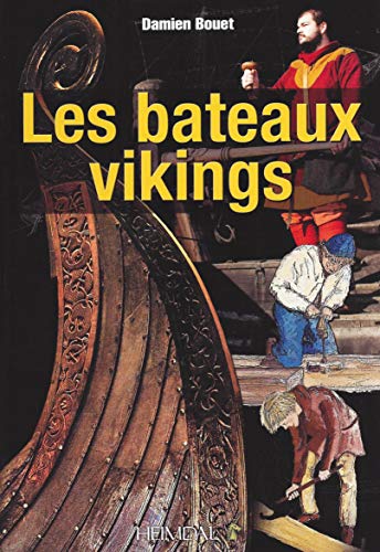 Beispielbild fr Les bateaux vikings zum Verkauf von medimops