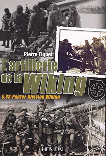 Stock image for L'artillerie de la Wiking for sale by Librairie Pic de la Mirandole