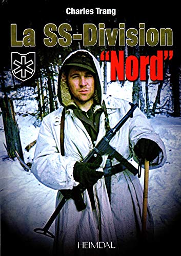 Imagen de archivo de La SS-Division "Nord" (French Edition) a la venta por Gallix