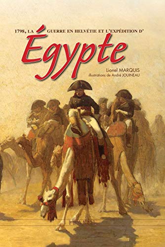 Stock image for Bonaparte Et La Campagne D'Egypte Format: Hardback for sale by INDOO