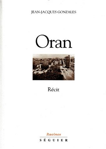 Beispielbild fr Oran: Rcit zum Verkauf von Ammareal