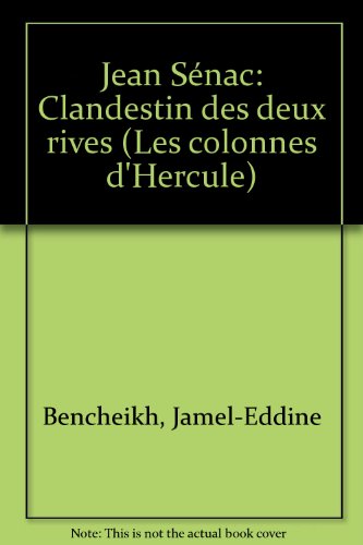 9782840491484: Jean Snac : clandestin des deux rives