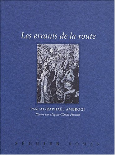 Imagen de archivo de Les errants de la route a la venta por LibrairieLaLettre2