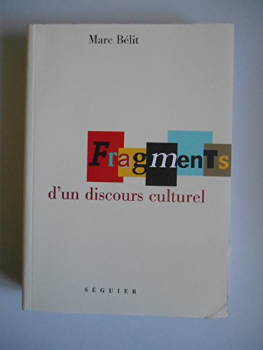 9782840493716: Fragments d'un discours culturel (French Edition)