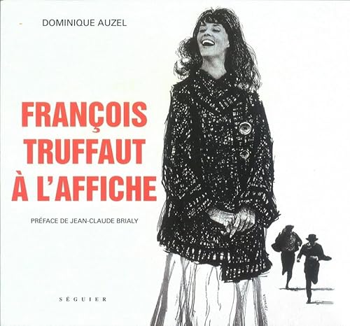 Beispielbild fr Franois Truffaut  l'affiche zum Verkauf von Ammareal
