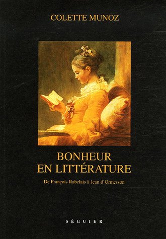 Imagen de archivo de Bonheur en littrature a la venta por medimops
