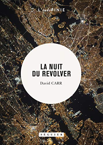 Stock image for La nuit du revolver for sale by Ammareal