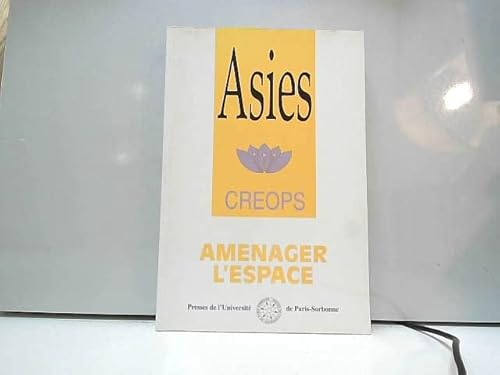 Imagen de archivo de Asies: Amnager l'espace a la venta por Ammareal